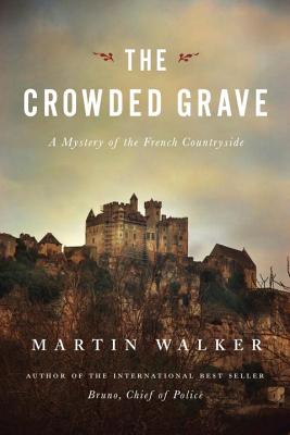 The Crowded Grave - Walker, Martin