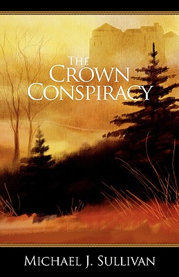 The Crown Conspiracy - Sullivan, Michael J, MD, Facs