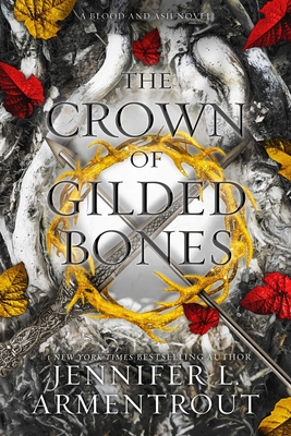The Crown of Gilded Bones - Armentrout, Jennifer L