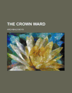 The Crown Ward