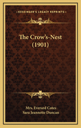 The Crow's-Nest (1901)