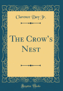 The Crow's Nest (Classic Reprint)