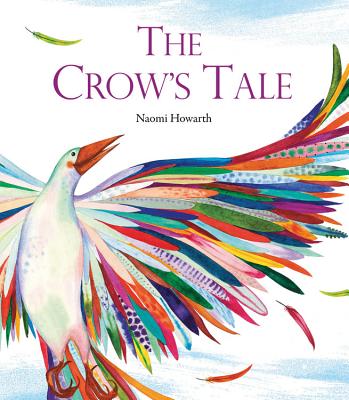 The Crow's Tale - Howarth, Naomi