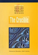 "The Crucible"