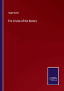The Cruise of the Betsey