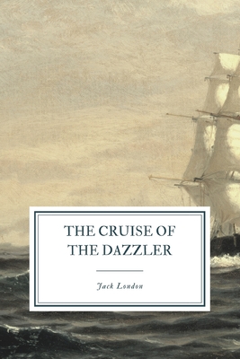 The Cruise of the Dazzler - London, Jack