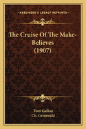 The Cruise of the Make-Believes (1907)