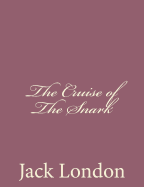 The Cruise of The Snark