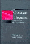 The Crustacean Integument: Morphology and Biochemistry