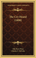 The Cry Heard (1898)