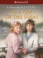 The Cry of the Loon: A Samantha Mystery