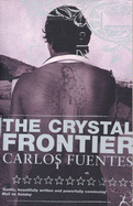 The Crystal Frontier - Fuentes, Carlos