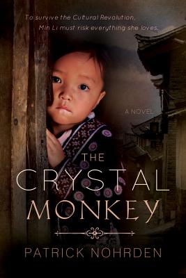 The Crystal Monkey - Nohrden, Patrick