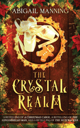 The Crystal Realm: A Collection of Retold Christmas Tales