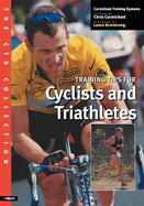 The Cts Collection: Training Tips for Cyclists and Triathletes