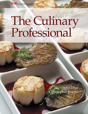 The Culinary Professional - Draz, John, and Koetke, Christopher