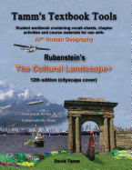 The Cultural Landscape 12th Edition+ Student Workbook: Relevant Daily Assignments Tailor-Made to the Rubenstein Text