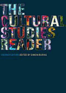 The Cultural Studies Reader: Second Edition