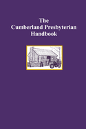 The Cumberland Presbyterian Handbook