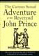 The Curious Sexual Adventure of the Reverend John Prince