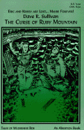 The Curse of Ruby Mountain