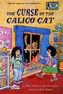 The Curse of the Calico Cat - Weiss, E, and Friedman, Mel, and Weiss, Ellen