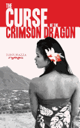 The Curse of the Crimson Dragon - Piazza, Tony