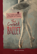 The Cursed Ballet