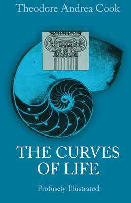 The Curves of Life - Cook, Theodore A