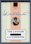 The Custom of the Country: New York Public Library Collector's Edition