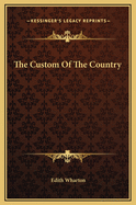 The Custom Of The Country