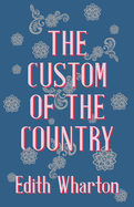 The Custom of the Country