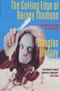 The Cutting Edge of Barney Thomson - Lindsay, Douglas