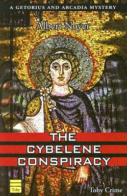 The Cybelene Conspiracy - Noyer, Albert