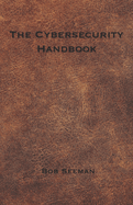 The Cybersecurity Handbook