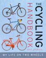 The Cycling Handbook and Journal