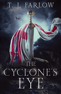 The Cyclone's Eye