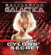 The Cylons' Secret - Gardner, Craig Shaw, and Davis, Jonathan (Read by), and Moore, Ronald D