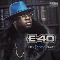 The D-Boy Diary: Book 2 - E-40