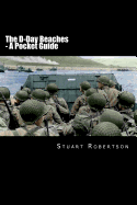 The D-Day Beaches: A Pocket Guide