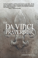 The Da Vinci Prayerbook Gnostic Reflections on the Divine Feminine - Stratford, Jordan