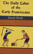 The Daily Labor of the Early Franciscans