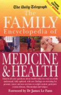The "Daily Telegraph" Family Encyclopedia of Medicine and Health