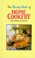 The Dairy Book of Home Cookery - Donovan, Sheelagh, and Mott, Helen (Editor)