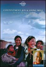 The Dalai Lama: Contentment, Joy and Living Well - 