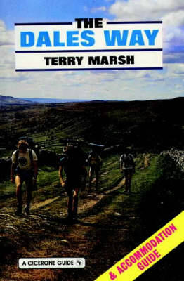 The Dales Way - Marsh, Terry