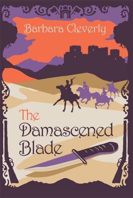 The Damascened Blade - Cleverly, Barbara