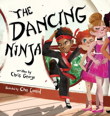 The Dancing Ninja - George, Chris, and Davis, Candice (Editor)