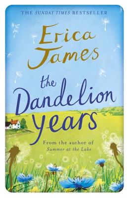 The Dandelion Years - James, Erica