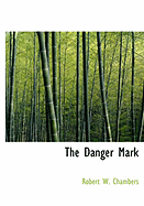 The Danger Mark